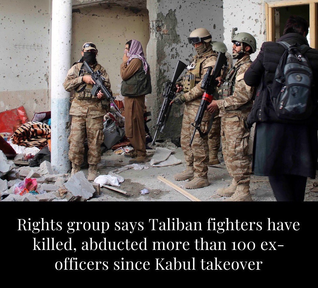 abducted more than 100 ex-officers since Kabul takeover